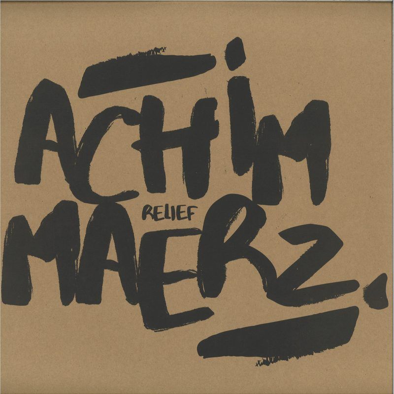 Achim Maerz — Relief 2x12" vinyl cover