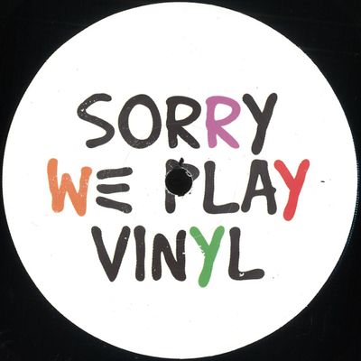 Sorry We Play Vinyl — Sorry We Play Vinyl 1 vinyl cover