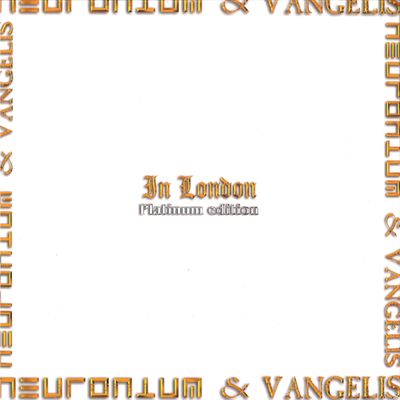 Neuronium, Vangelis — In London (Platinum Edition) vinyl cover