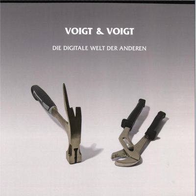 Voigt, Voigt — Die Digitale Welt Der Anderen vinyl cover