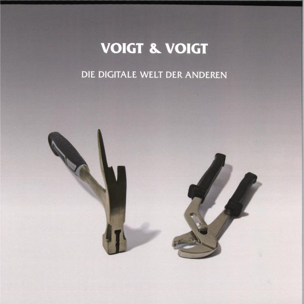 Voigt, Voigt — Die Digitale Welt Der Anderen vinyl cover