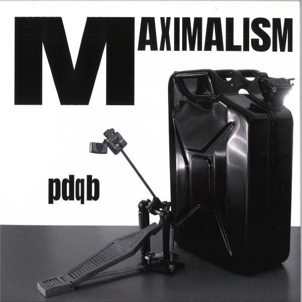 pdqb — Maximalism vinyl cover