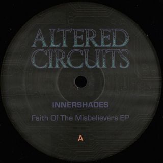 Innershades — Faith Of The Misbelievers EP vinyl cover