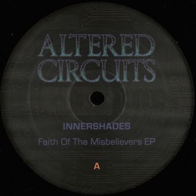 Innershades — Faith Of The Misbelievers EP vinyl cover