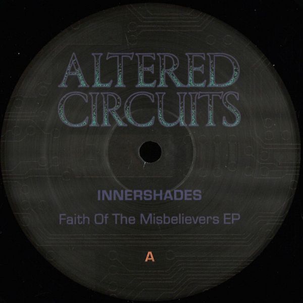 Innershades — Faith Of The Misbelievers EP vinyl cover