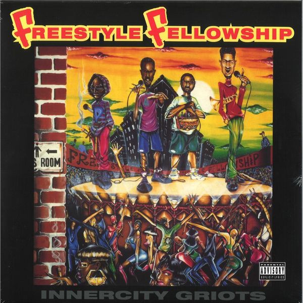 Freestyle Fellowship — Innercity Griots 2x12" vinyl cover