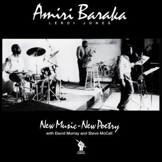 Amiri Baraka — New Music - New Poetry LP vinyl cover