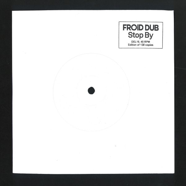 Froid Dub — Stop By vinyl cover