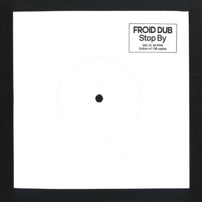 Froid Dub — Stop By vinyl cover