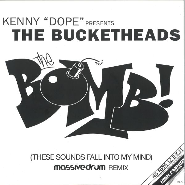 The Bucketheads — THE BOMB! These Sounds Fall Into My Mind vinyl cover