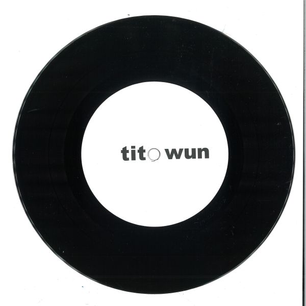 Tito Wun — Touch & Go 7" vinyl cover