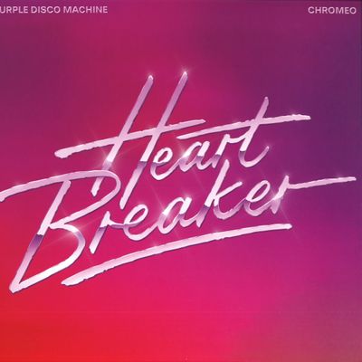 Purple Disco Machine, Chromeo — Heartbreaker vinyl cover