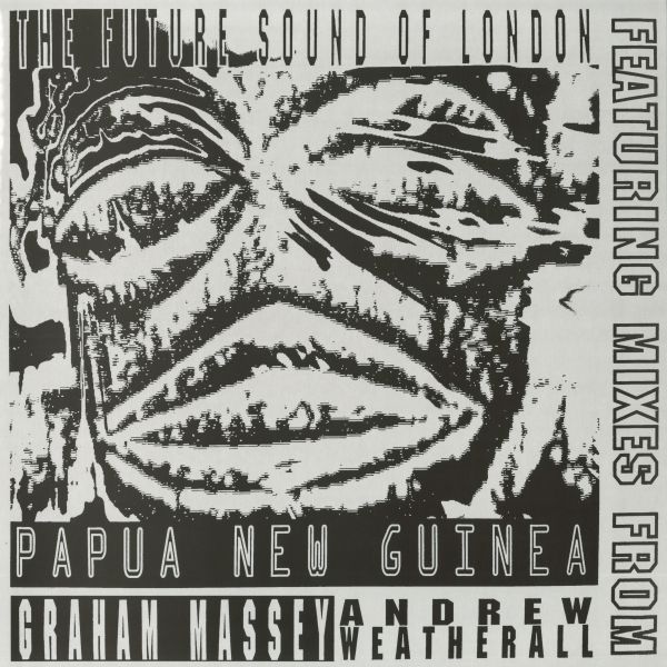 Future Sound Of London — Papua New Guinea vinyl cover