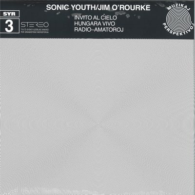 Sonic Youth, Jim O'rourke — Invito Al Cielo vinyl cover