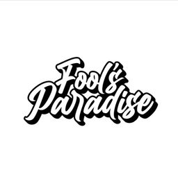 Fool's Paradise