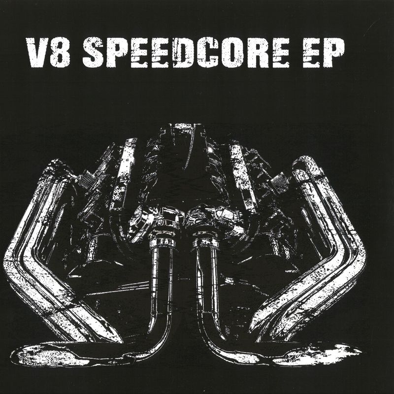 V8 — Speedcore EP vinyl cover