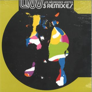 Les Negresses Vertes Rmx