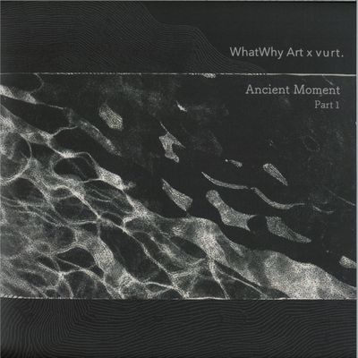 Various — Ancient Moment Part 1 vinyl cover