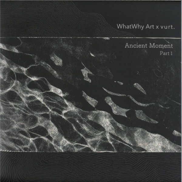 Various — Ancient Moment Part 1 vinyl cover