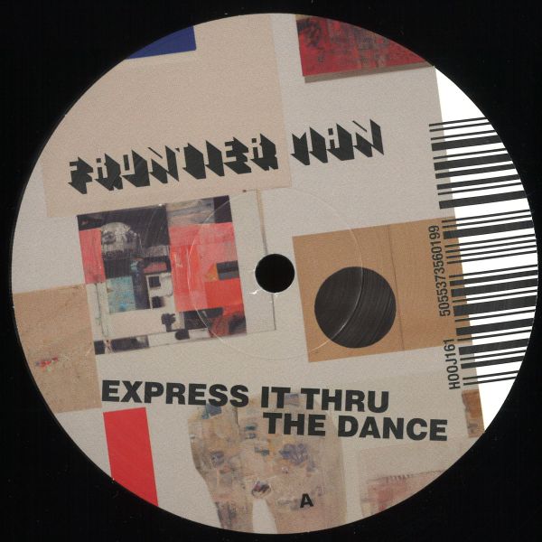 Frontier Man — Express It Thru The Dance vinyl cover