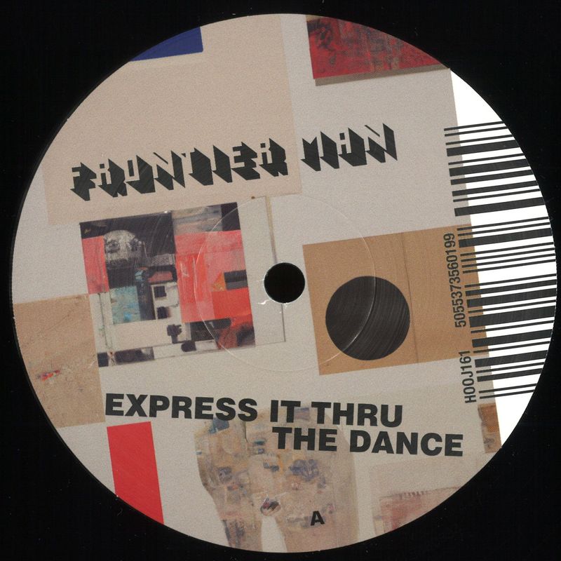 Frontier Man — Express It Thru The Dance vinyl cover