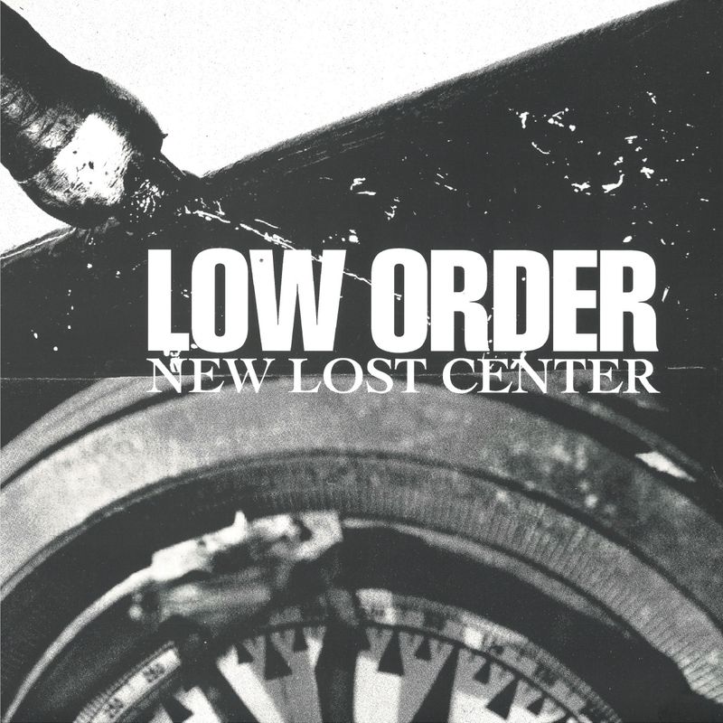 Low Order — New Lost Centre vinyl cover