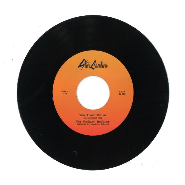 Funkin' Machine — Nun Trovo Cchiù / Chiki Chicancan 7" vinyl cover