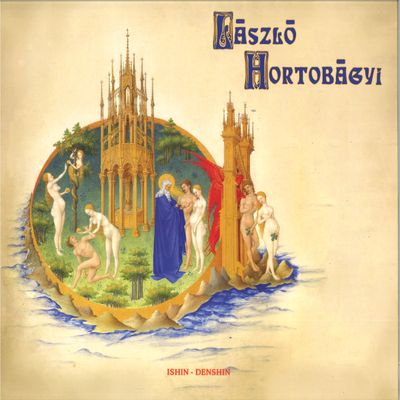 László Hortobágyi — ISHIN DENSHIN LP vinyl cover