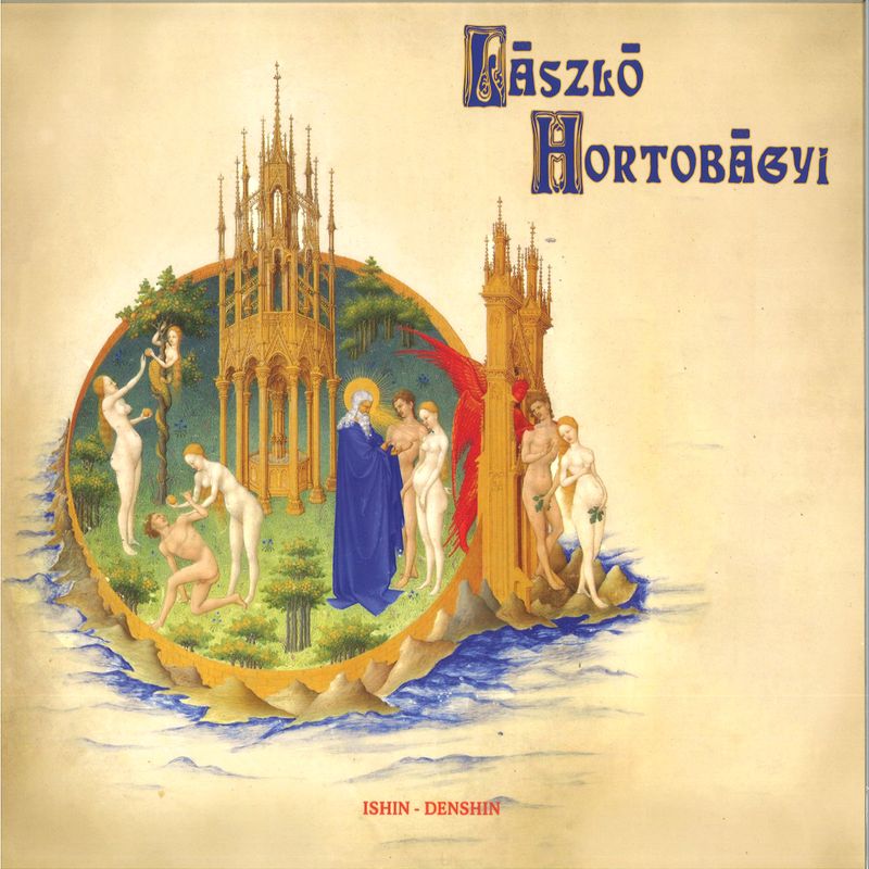 László Hortobágyi — ISHIN DENSHIN LP vinyl cover