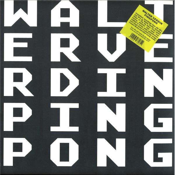 Walter Verdin — PING PONG LP 2x12" vinyl cover