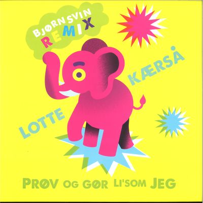 Lotte Kærså — LOTTE KÆRSÅ: PRØV OG GØR LI'SOM JEG vinyl cover