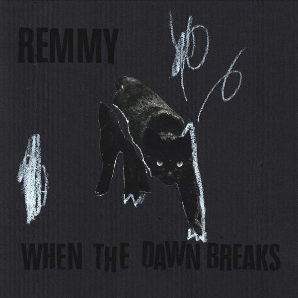 Remmy — When The Dawn Breaks vinyl cover