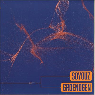 Soyouz, Groenogen — The Led Process vinyl cover