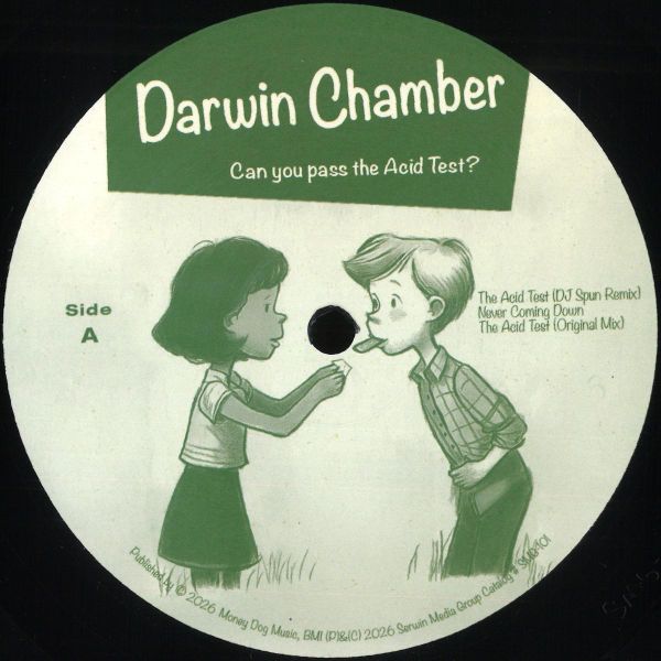 Darwin Chamber — Can You Pass The Acid Test? (feat DJ Spun mix) vinyl cover