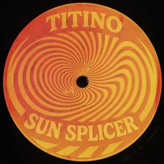 Titino — SUN SPLICER EP vinyl cover