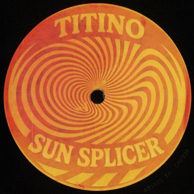 Titino — SUN SPLICER EP vinyl cover