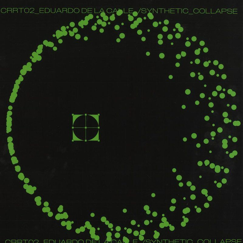 Eduardo de la Calle — Synthetic Collapse Ep vinyl cover