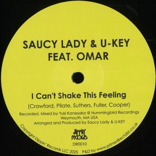 Saucy Lady, U-Key Featuring Omar — I Can't Shake This Feeling vinyl cover