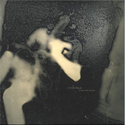 Cindytalk — Sunset And Forever LP 2x12" vinyl cover