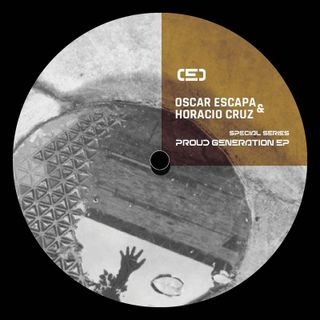 Oscar Escapa, Horacio Cruz — Proud Generation EP vinyl cover