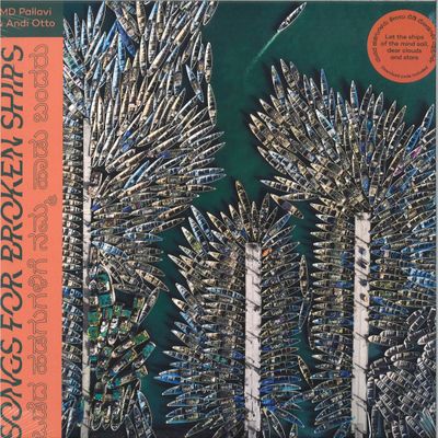Md Pallavi, Andi Otto — Songs For Broken Ships vinyl cover