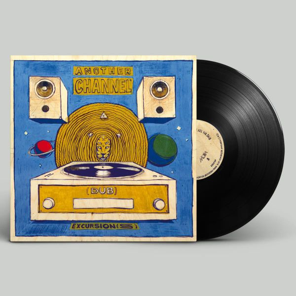 Another Channel — (dub) Excursion(s) vinyl cover