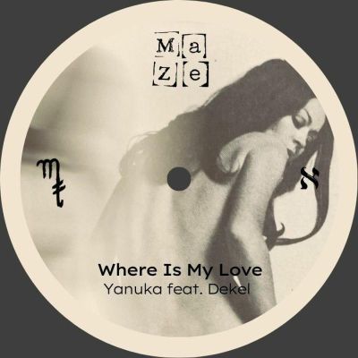 Yanuka — Where Is My Love vinyl cover