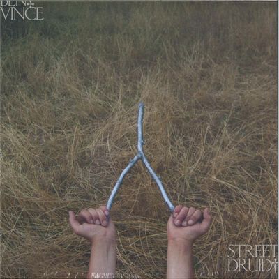 Ben Vince — STREET DRUID vinyl cover