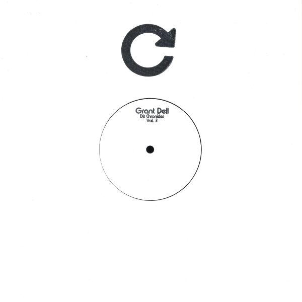 Grant Dell — Dis Chronicles Vol.3 vinyl cover