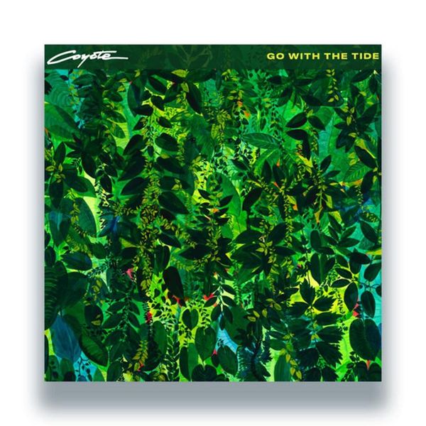 Coyote — Go With The Tide Lp vinyl cover