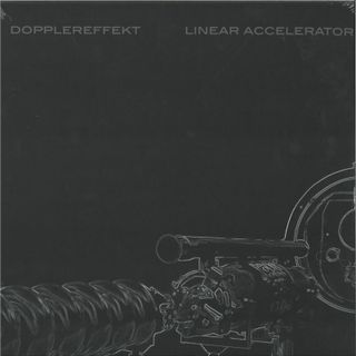 Dopplereffekt — Linear Accelerator 2x12" vinyl cover