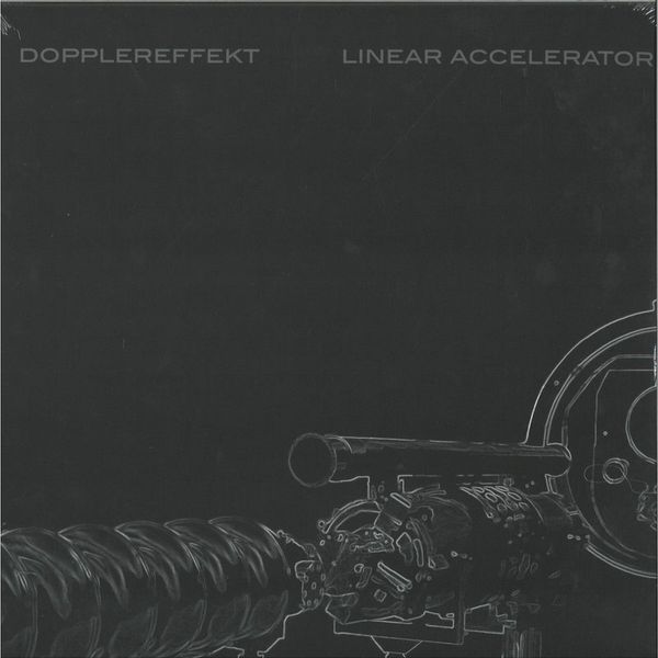 Dopplereffekt — Linear Accelerator 2x12" vinyl cover
