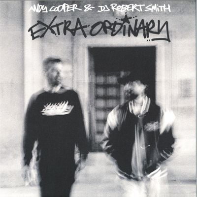 Andy Cooper, DJ Robert Smith — Extra Ordinary vinyl cover