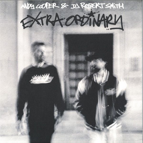 Andy Cooper, DJ Robert Smith — Extra Ordinary vinyl cover